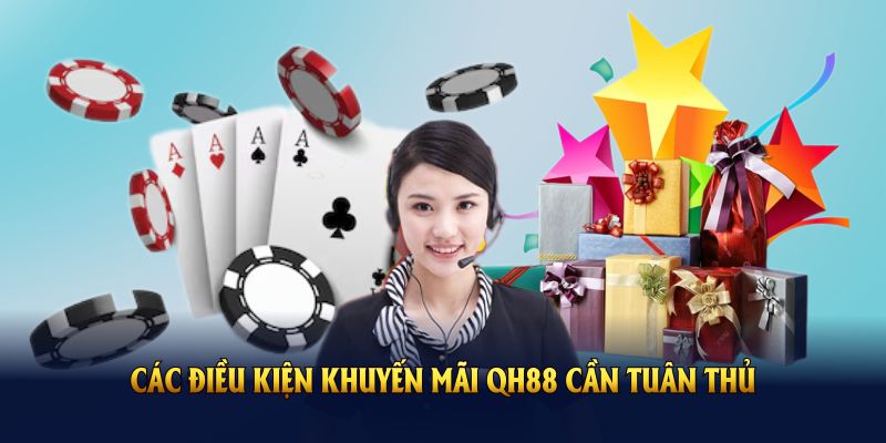 điều kiện nhận khuyến mãi QH88