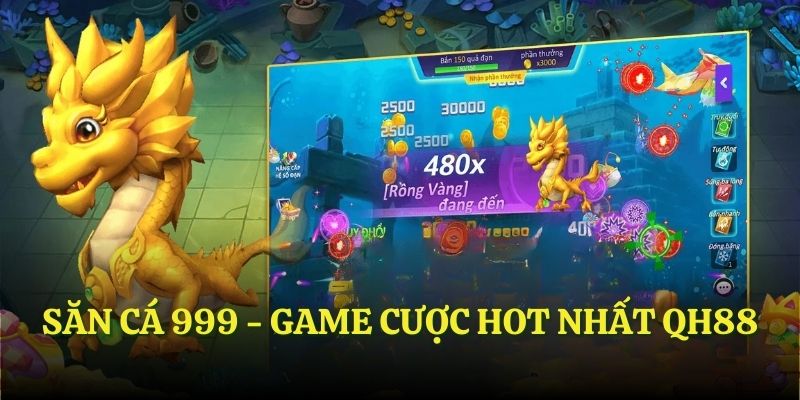 Đôi nét về bắn cá 999